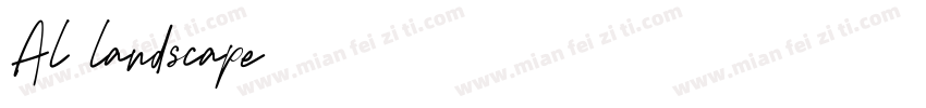 Al landscape字体转换